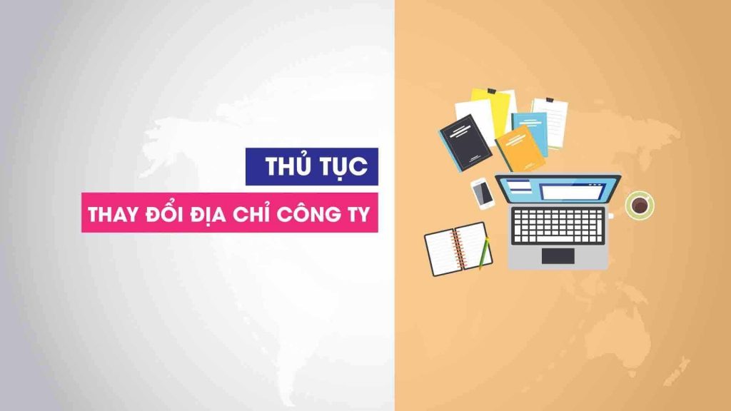 Thủ Tục Thay Đổi Địa Chỉ Trụ Sở Công Ty Hợp Danh